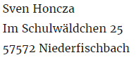 Angaben zur verantwortlichen Stelle